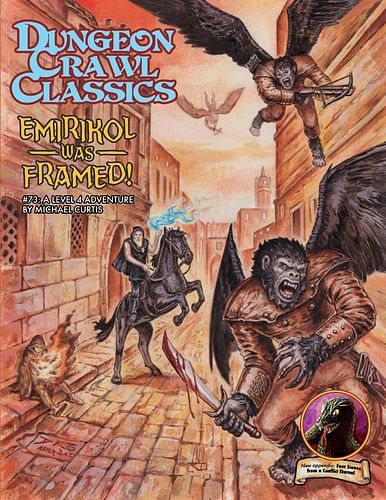 Dungeon Crawl Classics: Emirikol Was Framed