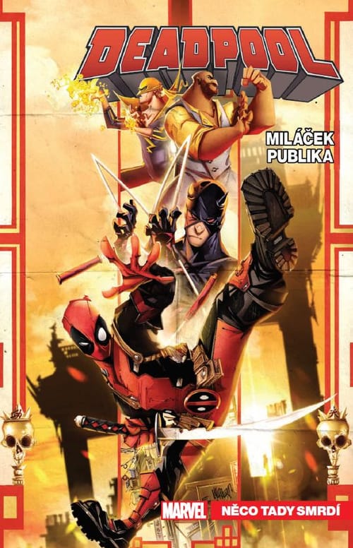 Levně Deadpool, miláček publika 3: Něco tady smrdí