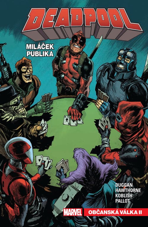 Levně Deadpool, miláček publika 4: Občanská válka II