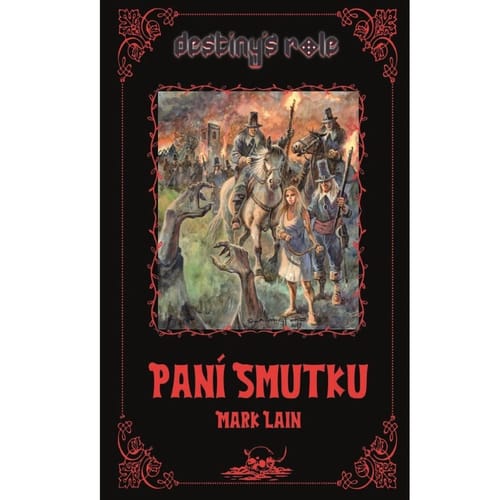 Levně Destiny’s Role 1: Paní Smutku