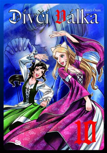 Dievčenská vojna 10 Dievčenská vojna 10