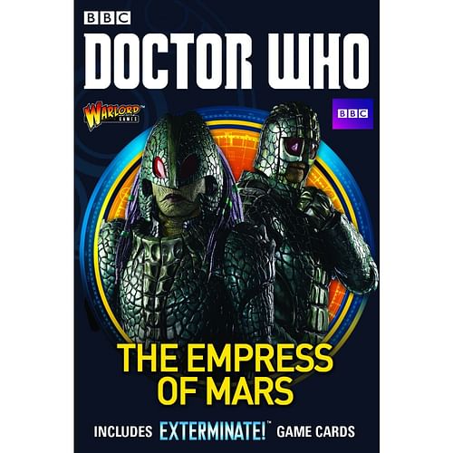 Doctor Who: Exterminate! - The Empress of Mars