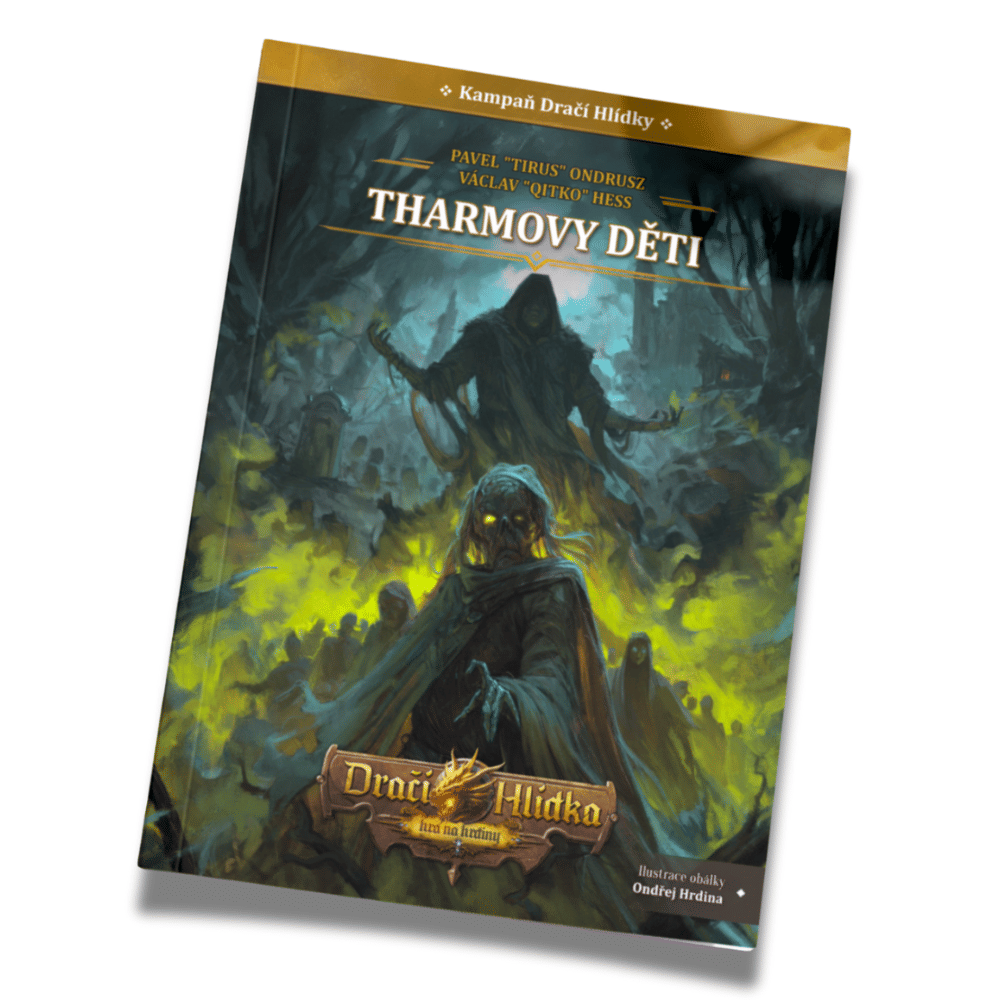 Dračí Hlídka - Tharmovy děti