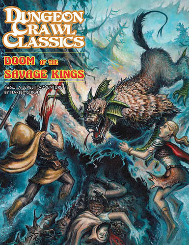 Dungeon Crawl Classics: Doom of the Savage Kings