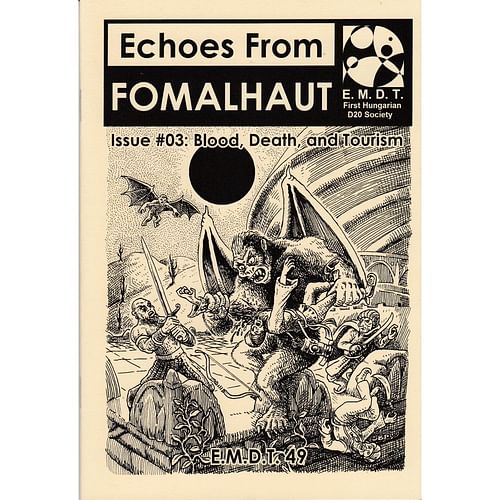 Echoes From Fomalhaut 03: Blood, Death and Tourism