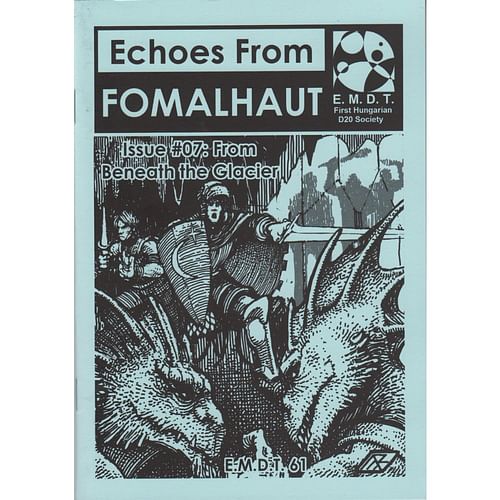 Echoes From Fomalhaut 07: From Beneath the Glacier