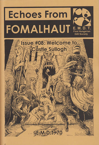 Echoes From Fomalhaut 08: Welcome to Castle Sullogh
