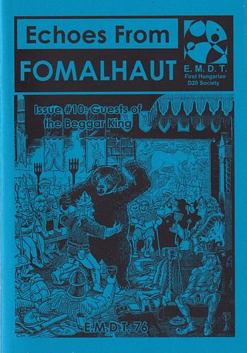 Echoes From Fomalhaut 10: Guests of the Beggar King