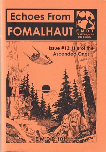 Echoes From Fomalhaut #13: Isle of the Ascended Ones Echoes From Fomalhaut #13: Isle of the Ascended Ones