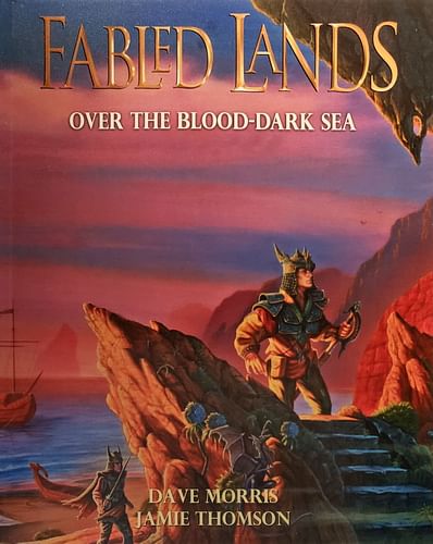 Fabled Lands 3: Over the Blood-Dark Sea