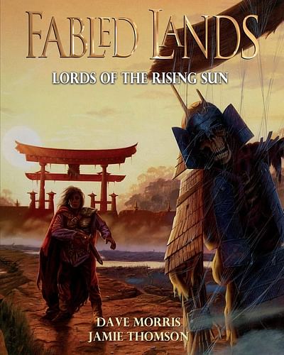Fabled Lands 6: Lords of the Rising Sun