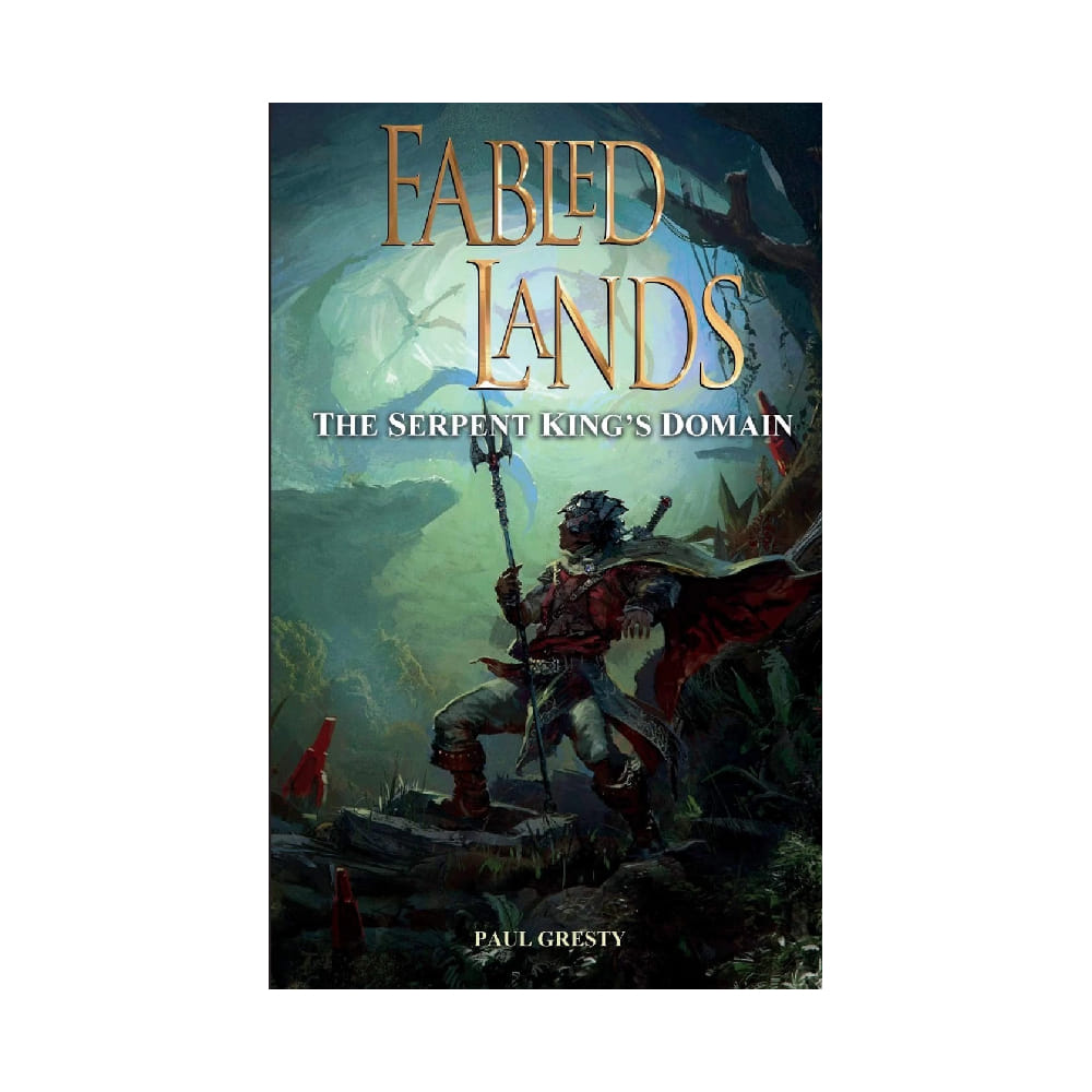 Fabled Lands 7: The Serpent King's Domain