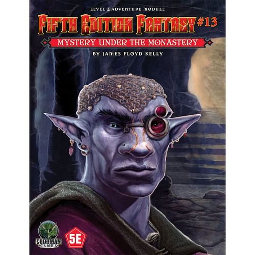 Fifth Edition Fantasy 13: Mystery Beneath the Monastery