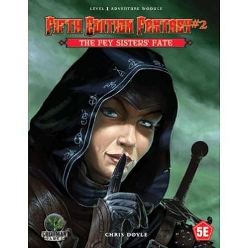Fifth Edition Fantasy 2: The Fey Sisters' Fate