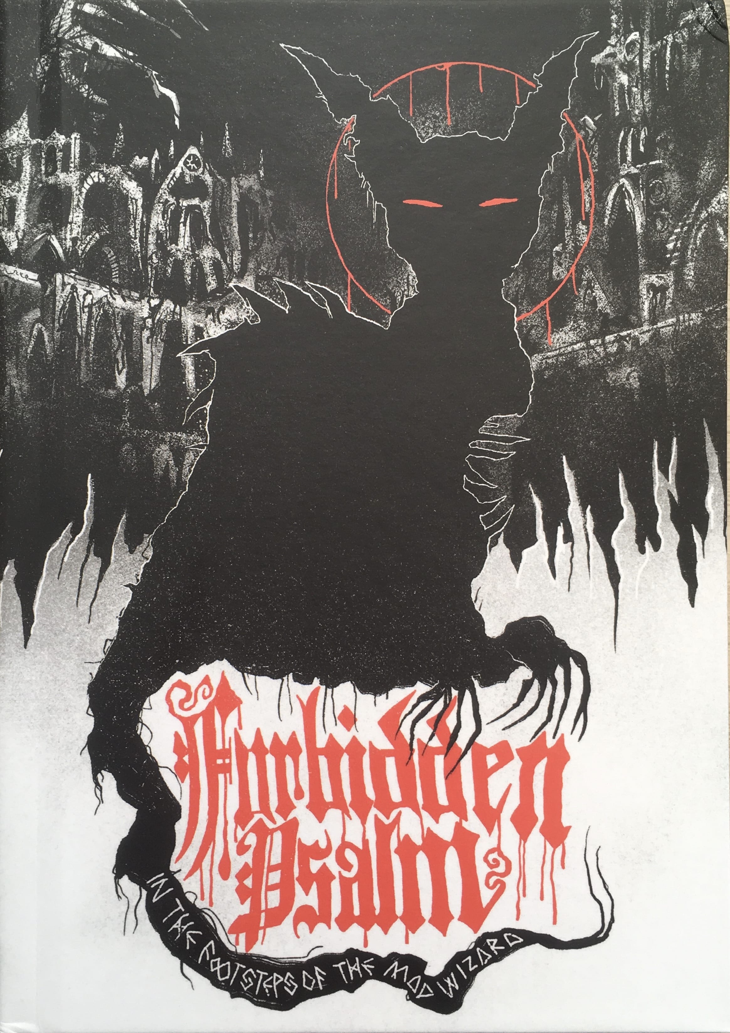 Forbidden Psalm: In the Footsteps of the Mad Wizard