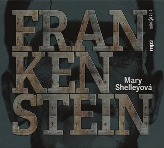 Frankenstein - audiokniha (1 CD 2017)