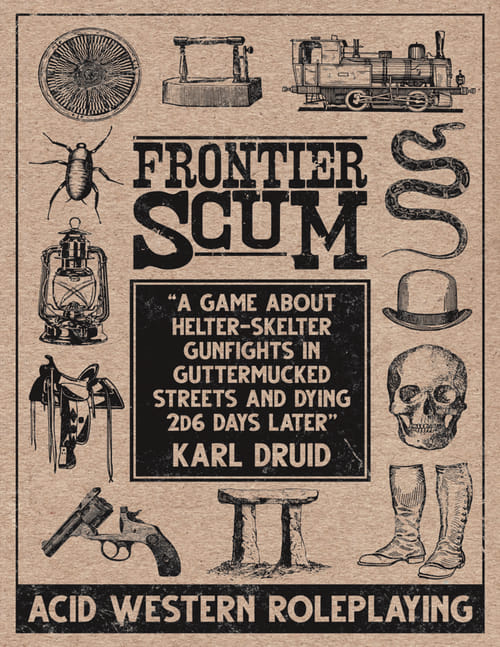 Frontier Scum - Core Rulebook