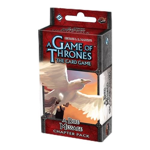 A Game of Thrones LCG: A Dire Message