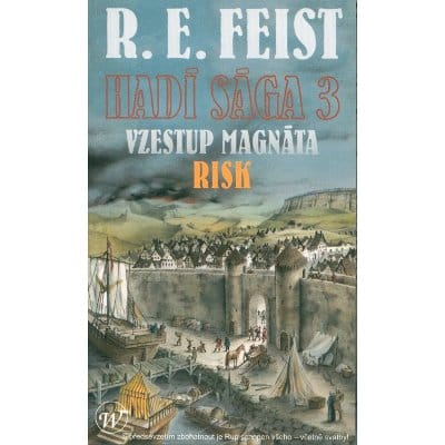 Hadí sága 3 - Vzestup magnáta: Risk