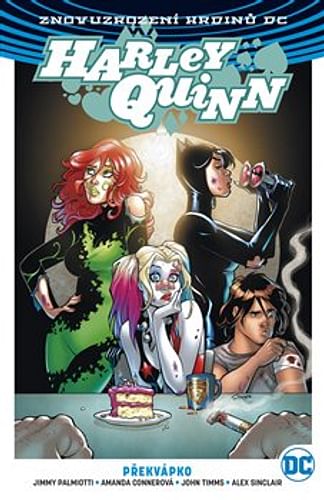 Harley Quinn 4: Překvápko