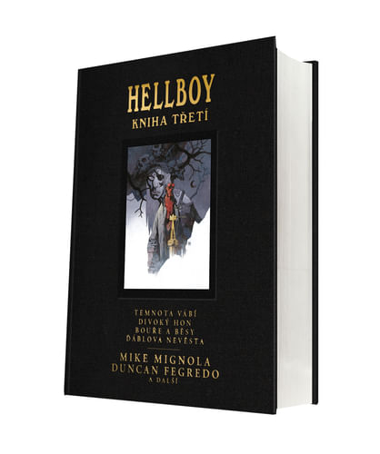 Hellboy: Pekelná knižnice kniha třetí Hellboy: Pekelná knižnice kniha třetí