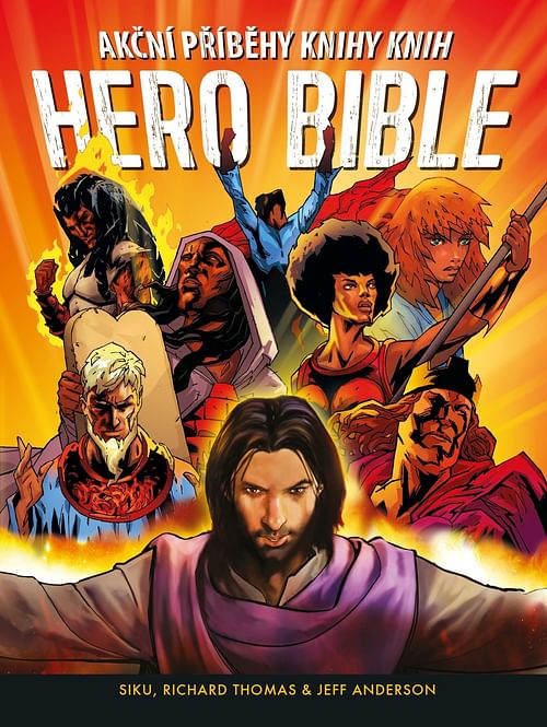 Obrázok Hero Bible - Akční příběhy knihy knih - Siku, Richard Thomas, Jeff Anderson