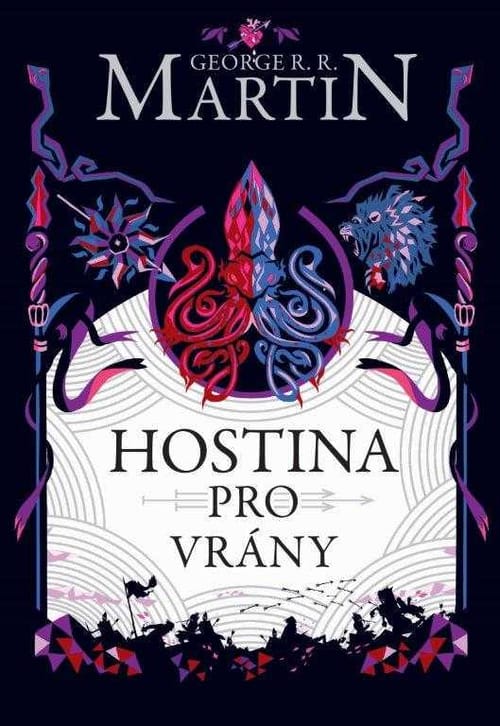 Levně Hostina pro vrány (Argo, brožovaná)