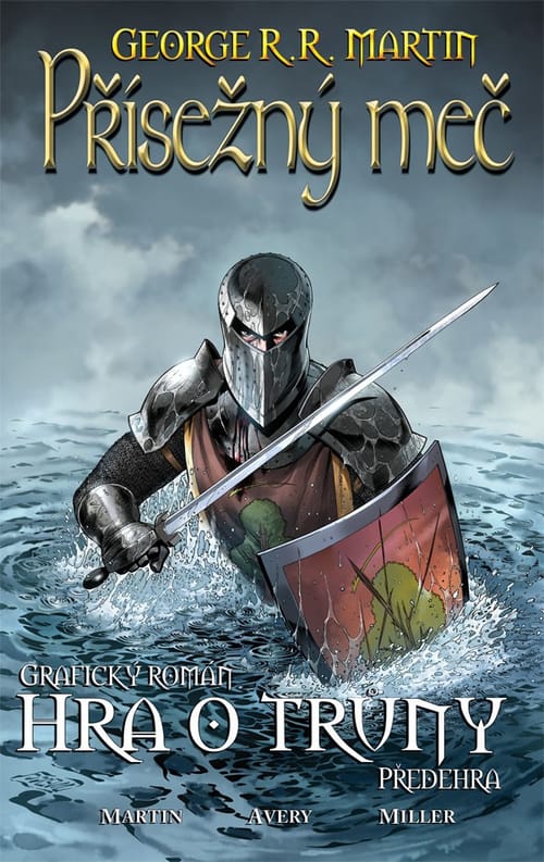 Levně Hra o trůny - grafický román: Přísežný meč