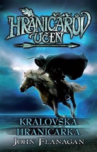Hraničářův učeň 12: Královská hraničářka (brožovaná) Hraničářův učeň 12: Královská hraničářka (brožovaná)