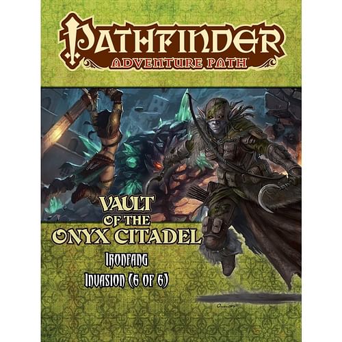 Ironfang Invasion 6 - Vault of the Onyx Citadel