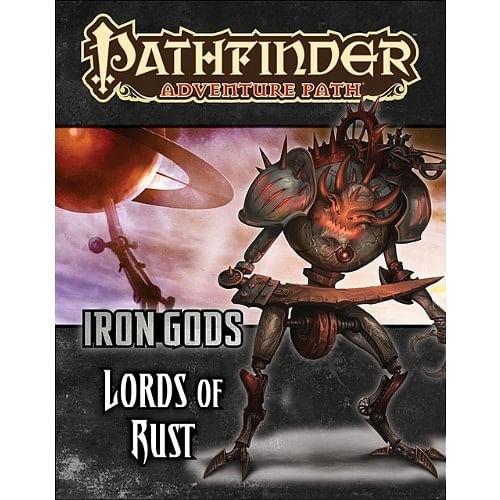The Iron Gods 2 - Lords of Rust