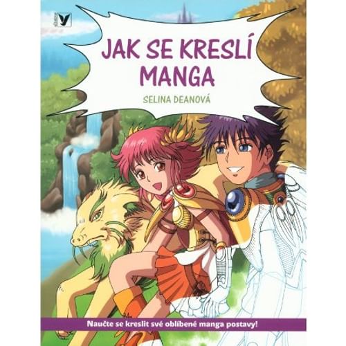Jak se kreslí manga Jak se kreslí manga