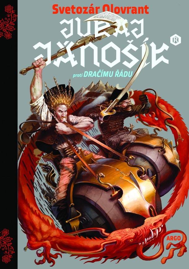 Juraj Jánošík® proti Dračímu řádu