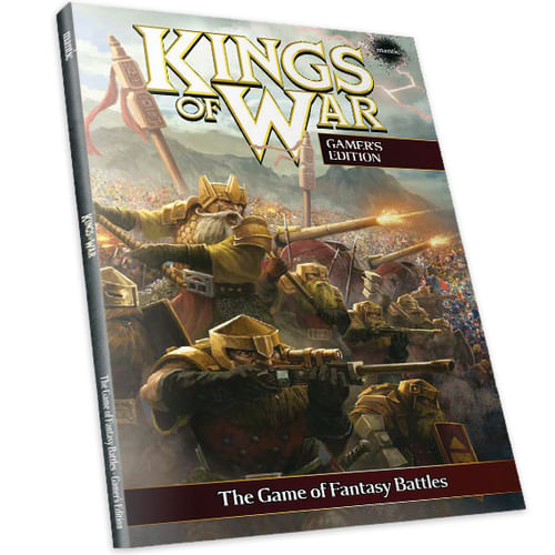 Kings of War Rulebook Gamer’s 2nd. Edition Kings of War Rulebook Gamer’s 2nd. Edition