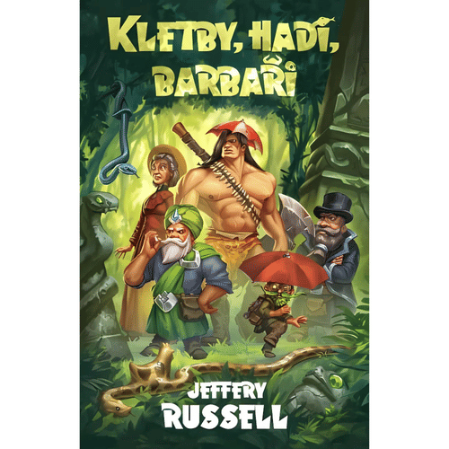 Kletby, hadi, barbaři Kletby, hadi, barbaři