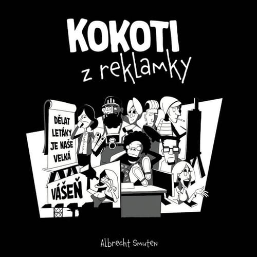 Levně Kokoti z reklamky