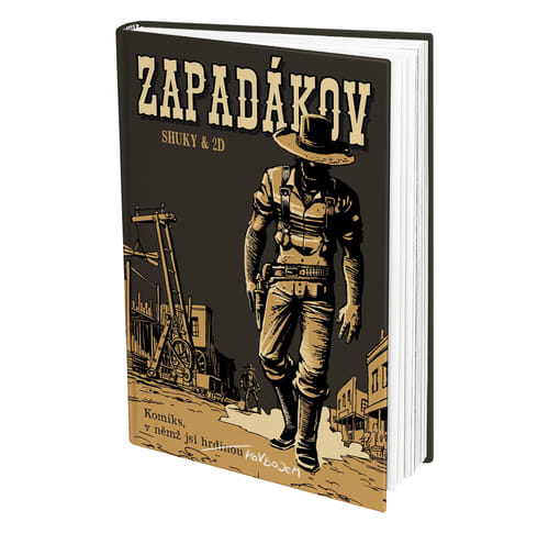 Komiks, v němž jsi hrdinou: Zapadákov