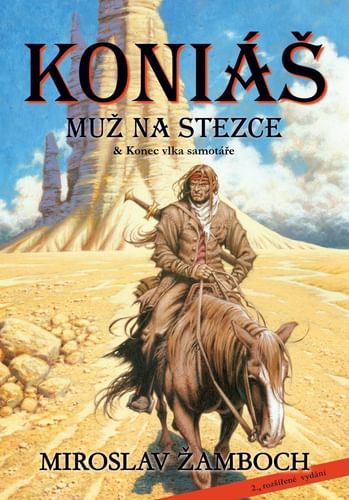 Koniáš: Muž na stezce Koniáš: Muž na stezce
