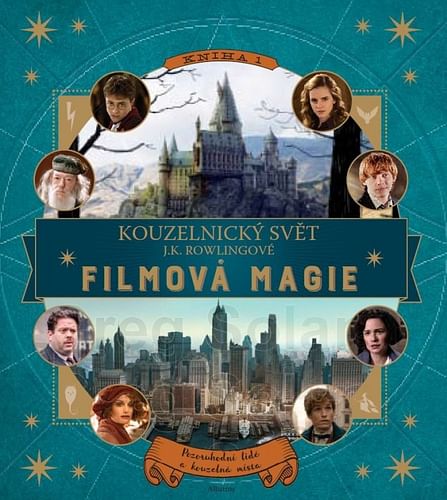 Kouzelnický svět J. K. Rowlingové - Filmová magie