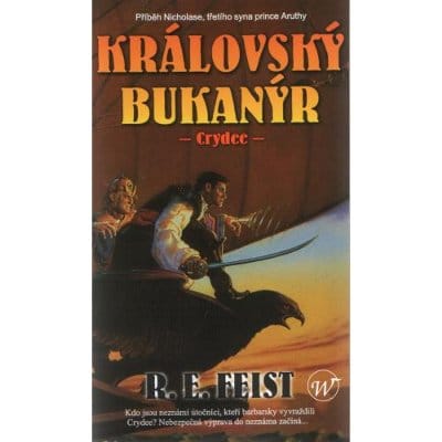 Královský bukanýr 1: Crydee