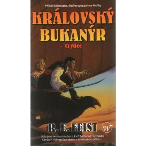 Královský bukanýr 1: Crydee Královský bukanýr 1: Crydee