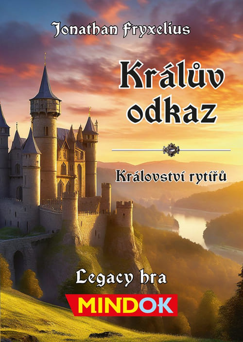 Levně Králův odkaz: Království rytířů