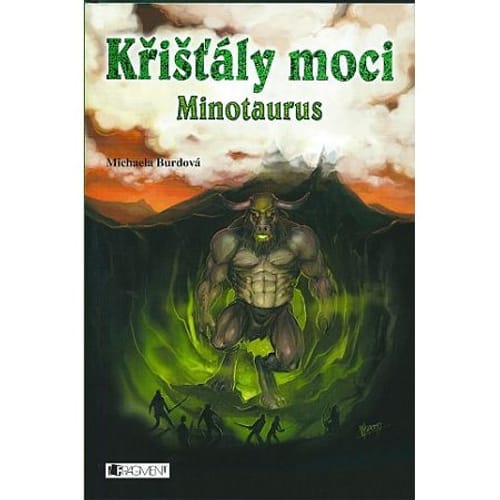 Křišťály moci: Minotaurus Křišťály moci: Minotaurus