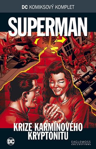 DC Komiksový komplet 69 - Krize karmínového Kryptonu