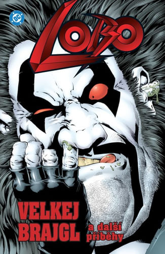 LOBO: Big Brajgl a ďalšie príbehy LOBO: Big Brajgl a ďalšie príbehy