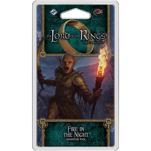 Lord of the Rings LCG: Fire in the Night 