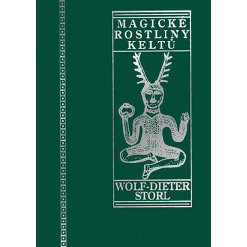 Magické rostliny Keltů Magické rostliny Keltů