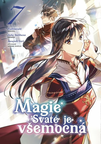 Svätá mágia je všadeprítomná 7 Svätá mágia je všadeprítomná 7