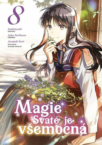 Svätá mágia je všetko -silná 8 Svätá mágia je všetko -silná 8