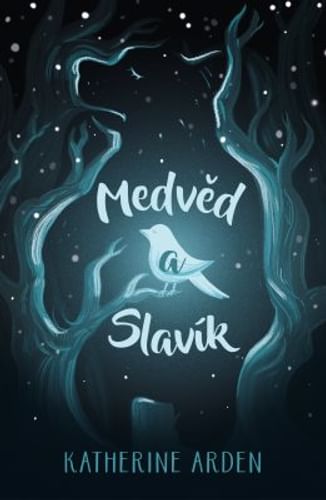 Medvěd a Slavík Medvěd a Slavík